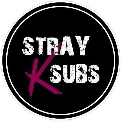 STRAY K SUBS (@StrayKSubs) / X STRAY K SUBS (@StrayKSubs) / X