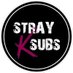 STRAY K SUBS (@strayksubs) Twitter profile photo STRAY K SUBS (@strayksubs) Twitter profile photo