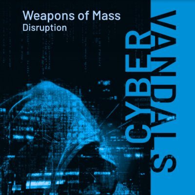 CyberVandals / Weapons of Mass Disruption - a book about modern DDoS-Warfare/Attacks, by zeroBS
#ddos #cybervandals