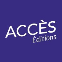 ACCÈS ÉDITIONS (@acceseditions) 's Twitter Profile