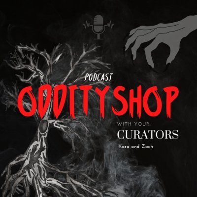 Welcome to the oddity shop. The podcast where we examine the oddities of the world… From Cryptids to Conspiracies, Cults to Curiosities, and Myths to Mysteries.
