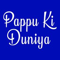 Pappu Ki Duniya (@pappukiduniya) Twitter profile photo