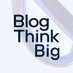 BlogThinkBig (@ThinkBig_open) Twitter profile photo