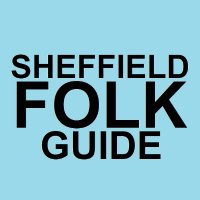 Sheffield Folk Guide (@sheffolkguide) 's Twitter Profile Photo Sheffield Folk Guide (@sheffolkguide) 's Twitter Profile Photo