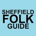Sheffield Folk Guide (@sheffolkguide) Twitter profile photo Sheffield Folk Guide (@sheffolkguide) Twitter profile photo