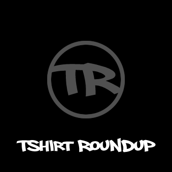 Tshirt Roundup provides a roundup of the daily limited edition t-shirts, daily t-shirt deals and best t-shirt designs on the web.