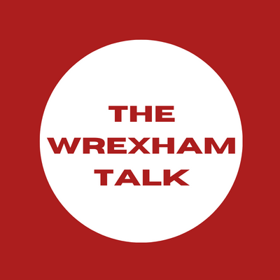 The Wrexham Talk