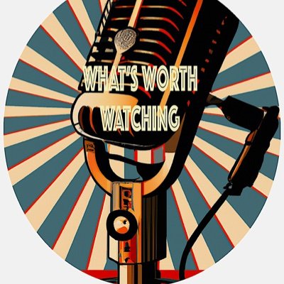 What's Worth Watching Profile