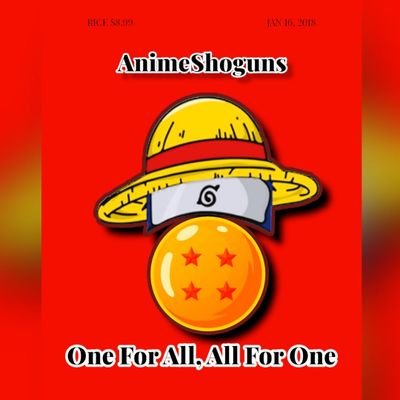 Building an Anime Army for all the anime lovers out there. Come be a part of the Shogun Army.