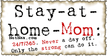 My Semester Long Project on Stay-at-home Moms. I'll be posting discussions and asking for your opinions to help with my research. Thanks guys!