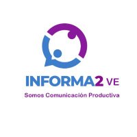 Informa2ve| ¡Somos Comunicación Productiva!(@Informa2ve) 's Twitter Profile Photo