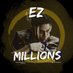 Ez Millions Official (@ezmillionsofc) Twitter profile photo Ez Millions Official (@ezmillionsofc) Twitter profile photo
