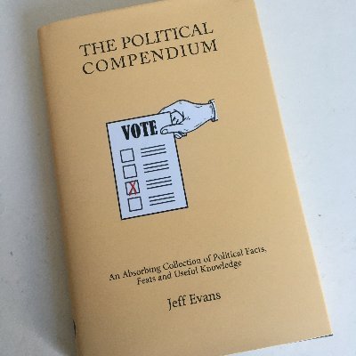 The Political Compendium: An Absorbing Collection of Political Facts, Feats and Useful Knowledge. Published 17 October 2022. https://t.co/rIBFrxldWl