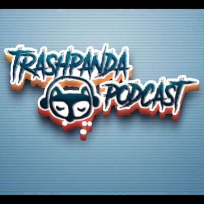 Trash Panda Podcast