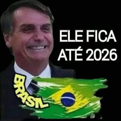 Deus, Pátria, Família, Liberdade e Bolsonaro 2022