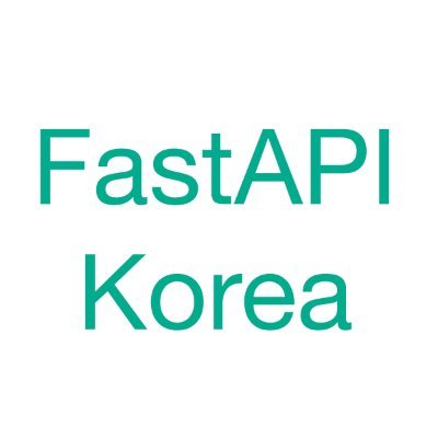 fastapi_korea's profile picture. FastAPI Korea Twitter Bot