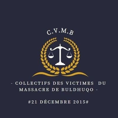 Collectifs des victimes du massacre à Buldhuqo. #Justice_avant_tout!