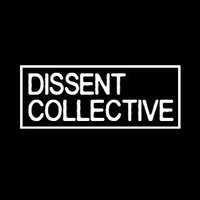 DissentCollective (@dissentcollectv) 's Twitter Profile Photo
