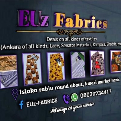 Home of durable and affordable fabrics. Serving you is our hubby.