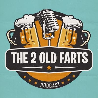 The 2 Old Farts - A Father & Son Podcast! Join us as we tell our stories & share our adventures - Listen @ https://t.co/TZi10Q6iaY