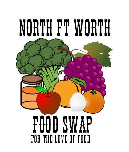 Connecting Foodies in North Ft Worth with free local food swaps! What is a food swap? Check out our site for more information!