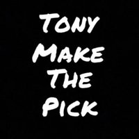 TonyMakeThePick (@tonymakethepick) 's Twitter Profile