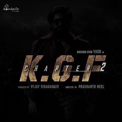 #KGFChapter1 & #KGFChapter2 *ing @thenameisyash, directed by @prashanth_neel & produced by @VKiragandur under @HombaleFilms