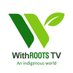 WithRoots Tv (@With_Roots_Tv) Twitter profile photo