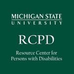 Michigan State University Resource Center for Persons with Disabilities — Maximizing Ability & Opportunity for full educational participation.