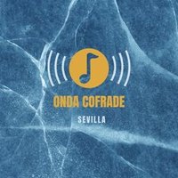 ONDA COFRADE SEVILLA (@onda_cofrade) 's Twitter Profile
