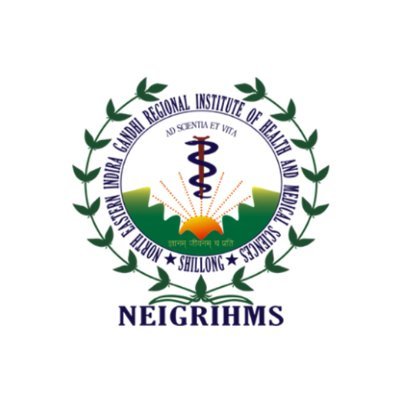 North Eastern Indira Gandhi Regional Institute of Health & Medical Sciences ( NEIGRIHMS) - Shillong (Meghalaya)- 793018