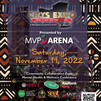 The Capital of New York State Black Expo.
Day: Saturday, November 19, 2022, MVP Arena