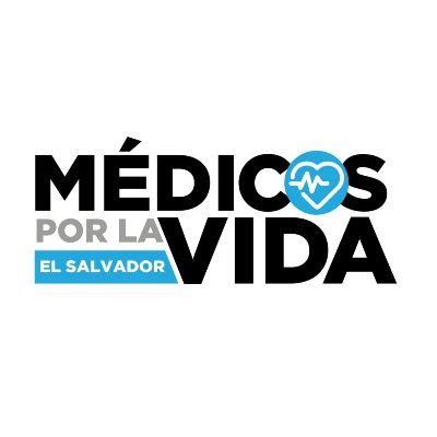Médicos salvadoreños que defendemos la vida de la madre y del niño que está por nacer