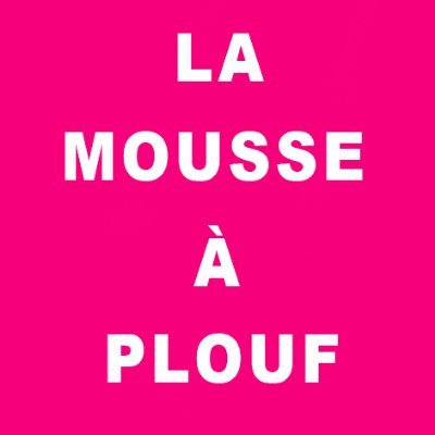La Mousse À Plouf (@LaMousseAPlouf) / X