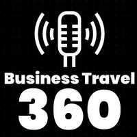 BusinessTravel360 Podcasts(@BizTravel360) 's Twitter Profile Photo