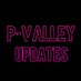 P-Valley Updates (@Pvalleyupdates) Twitter profile photo