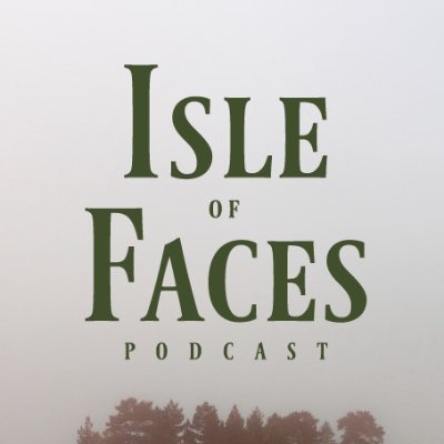 JackOfAllGlades/ your Jolly Green Giant- host of the Isle of Faces podcast