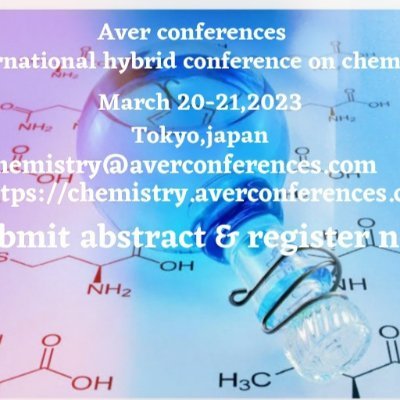 Chemistry, Chemistryconferenceorganizer, Chemistryconference, Chemistrymeetings, Chemistrylectures, Chemistryconferences,