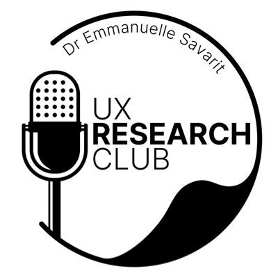 The only podcast dedicated to UX Research 🇬🇧 hosted by Dr Emmanuelle Savarit, Le  seul podcast dédié à la recherche en expérience utilisateur 🇫🇷