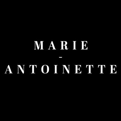 Marie-Antoinette, la série Profile