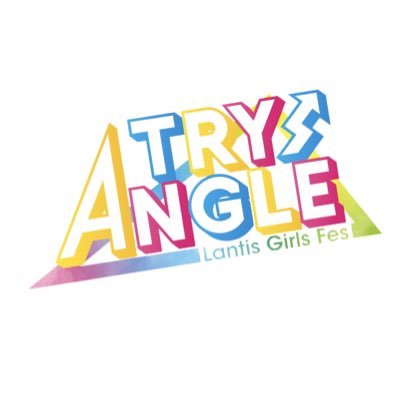 Lantisによる新しいライブイベント
 ”Lantis Girls Fes 「TRY→ANGLE」”公式Twitter 🎉💃
ハッシュタグは #TRY_ANGLE2023