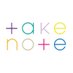 Take Note (@takenoteconnect) Twitter profile photo Take Note (@takenoteconnect) Twitter profile photo