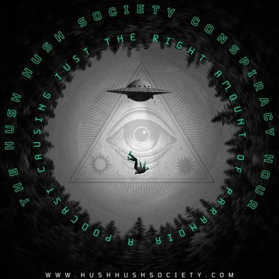 Hush Hush explores the history & belief of the dark underbelly of the conspiratorial world🦹🌏
New episodes on Mondays🗓
Connect⏬