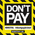 Don't Pay Bristol (@dontpaybristol) Twitter profile photo