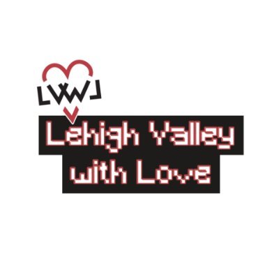 Lehigh Valley with Love