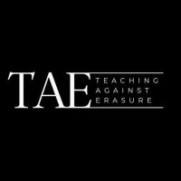 Teaching Against Erasure (@against_erasure) 's Twitter Profile Photo