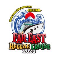 FAR EAST REGGAE CRUISE(@fareast_cruise) 's Twitter Profile Photo