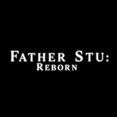 FatherStuMovie's profile picture. The new PG-13 version of #FatherStuReborn is now on digital and on DVD March 28. Buy it today.