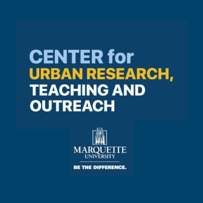 We are the Center for Urban Research, Teaching & Outreach at Marquette University 📚