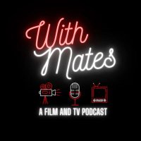 With Mates Podcast(@WithMatesPod) 's Twitter Profile Photo